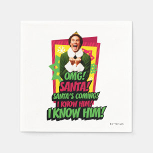 Buddy the Elf   OMG! Santa! Napkin