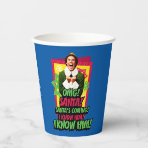 Buddy the Elf   OMG! Santa! Paper Cups