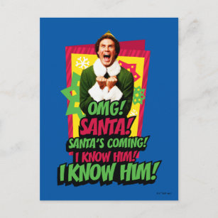 Buddy the Elf   OMG! Santa! Postcard