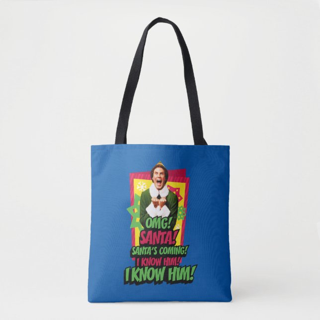 Buddy the Elf | OMG! Santa! Tote Bag (Front)
