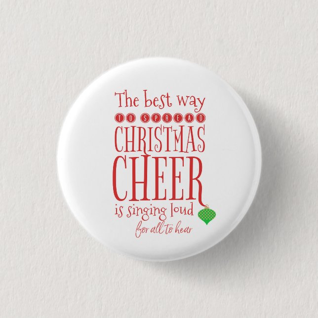 Buddy the Elf Quote Button- Christmas Cheer 3 Cm Round Badge (Front)