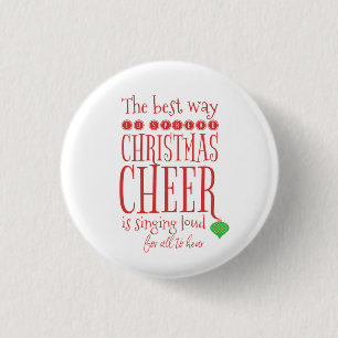 Buddy the Elf Quote Button- Christmas Cheer 3 Cm Round Badge