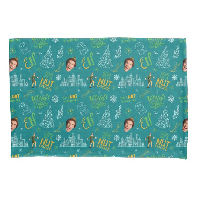 Buddy the Elf Teal Quote Pattern Pillowcase (Front)