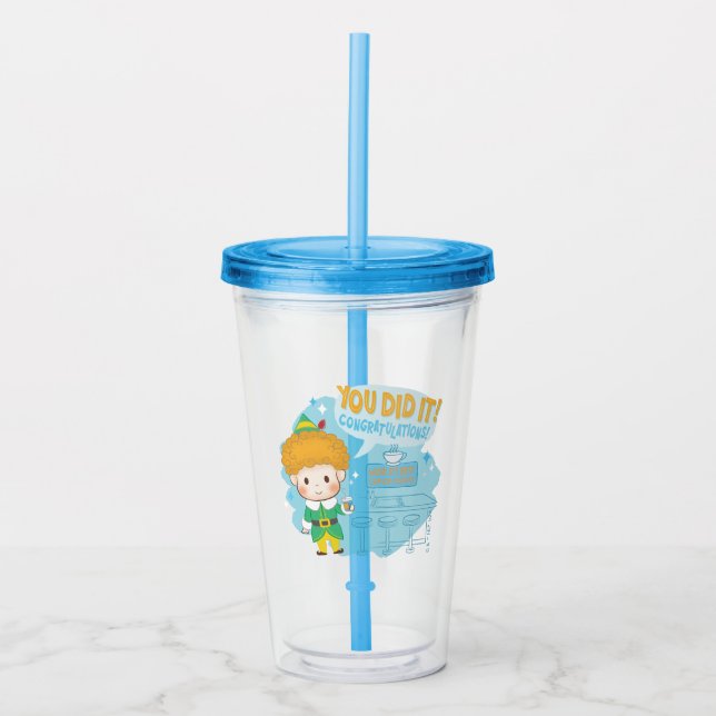 Buddy the Elf You Did It! Congratulations! Acrylic Tumbler (Front)
