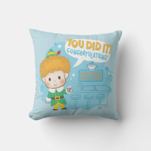 Buddy the Elf You Did It! Congratulations! Cushion