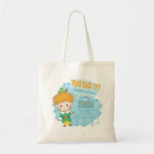 Buddy the Elf You Did It! Congratulations! Tote Bag