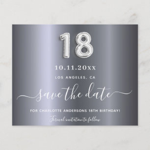 Budget 18th birthday silver metal  save the date