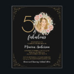 Budget 50 and Fabulous 50th Birthday Black Photo<br><div class="desc">This elegant design features rustic blush watercolor pink roses,  botanical greenery,  and elegant typography. Personalise with your photo,  name,  date,  and other info.</div>