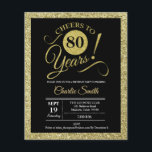 Budget 80th Birthday - Black Gold ANY AGE Invite Flyer<br><div class="desc">80th Birthday Party Invitation in faux glitter gold and black. Cheers to 80 years! Please message us if you need further customisation. *** Please note that this design will be printed on a very thin flyer paper and it doesn't come with envelopes. Perfect for a budget invitations. If you are...</div>