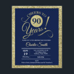 Budget 90th Birthday - Navy Gold ANY YEAR Invite Flyer<br><div class="desc">90th Birthday Party Invitation in faux glitter gold and navy blue. Cheers to 90 years! Please message us if you need further customisation. *** Please note that this design will be printed on a very thin flyer paper and it doesn't come with envelopes. Perfect for a budget invitations. If you...</div>