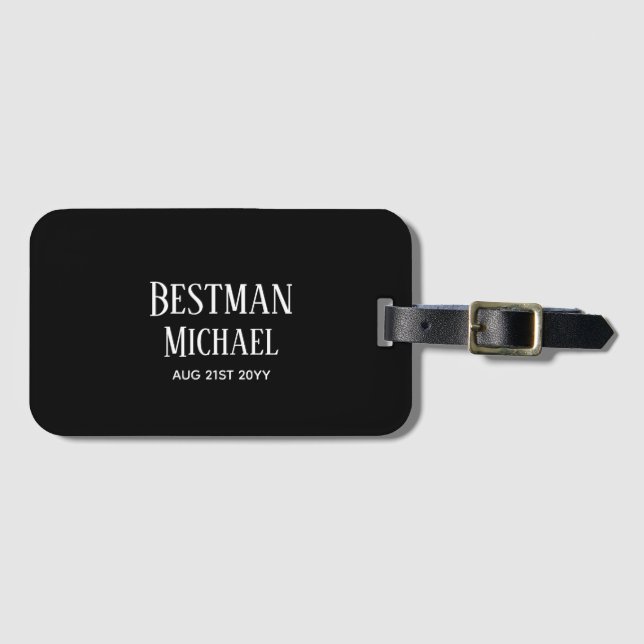 BUDGET Bestman Groomsman GIFTS Classic Black Luggage Tag (Front Horizontal)
