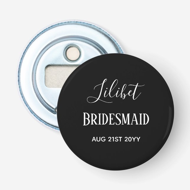 BUDGET Bridesmaid Bridal Party Gifts Black White Bottle Opener (Front)