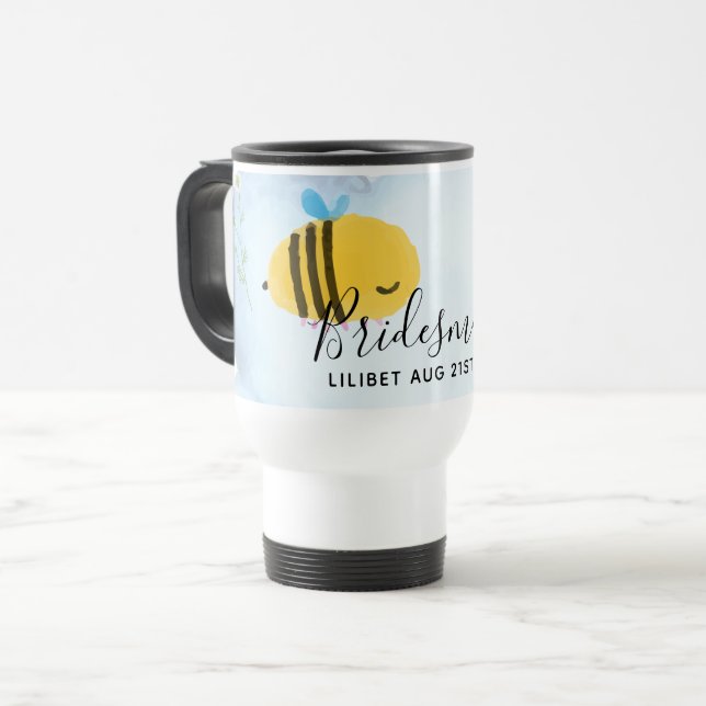 BUDGET Bridesmaid Bridal Party Gifts Bumble BEES Travel Mug (Front Left)