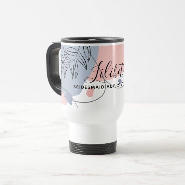 BUDGET Bridesmaid Bridal Party Gifts Pink Blue Travel Mug (Front Left)