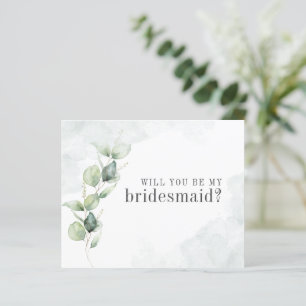 Budget Eucalyptus Succulent Be My Bridesmaid Card