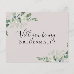 BUDGET Eucalyptus Will You be My Bridesmaid? Card
