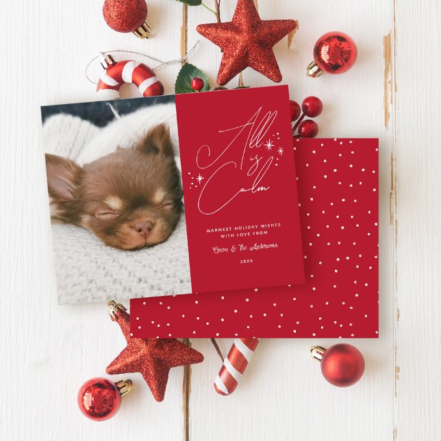 Budget Handwritten All Is Calm Pet Photo Christmas (Creator Uploaded)