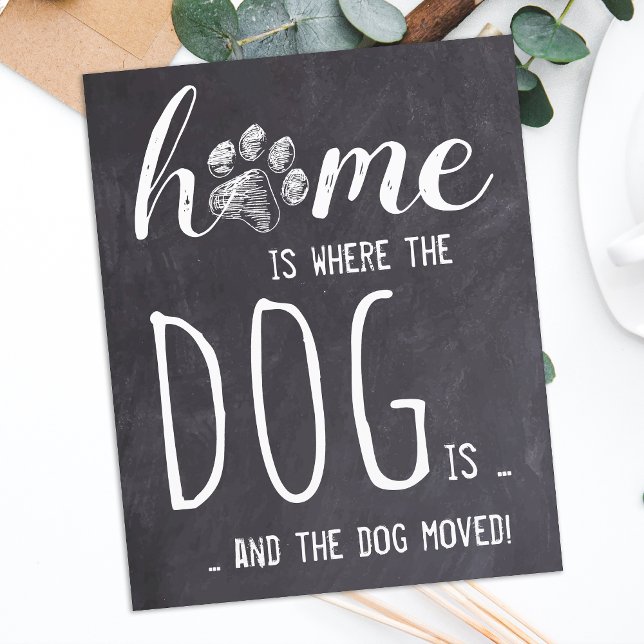 Budget Home Where Dog Is Dog Moving Announcement (Creator Uploaded)
