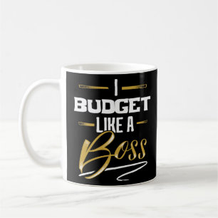 BUDGET Like A Boss  Floss Like A Boss  Coffee Mug