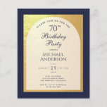 Budget Man 70th Birthday Navy Blue Gold Invitation<br><div class="desc">A modern birthday invitation. On a navy blue rectangular background,  it has a faux gold foil arch that has inside navy blue text on white background. The words  Birthday Party are written in an elegant calligraphic script; the first line is arched text.</div>