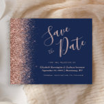 Budget Navy Blue Rose Gold Glitter Save the Date<br><div class="desc">This elegant budget save the date card features a border of rose gold faux glitter along the left edge. The customisable text combines rose pink whimsical handwriting script,  copperplate and italic fonts on a navy blue background. The reverse side features a matching navy blue and rose gold glitter design.</div>