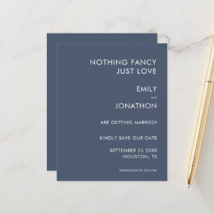 Budget Nothing Fancy Just Love Navy Save the Date