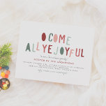 Budget O Come All Ye Joyful | Cute Christmas Party<br><div class="desc">Invite your holiday party guests in style with this modern twist on a traditional Christmas theme! This design features a simple white background with "O come all ye joyful" in cute, hand-drawn, colourful typography. Personalise with your family name and party details. The back of the paper sheet is a striped...</div>