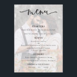 Budget Photo Background Script Wedding Menu Card<br><div class="desc">Modern Photo Transparent Overlay Script Wedding Menu.  An informal set typography in black for the main heading Menu complementing the rest of the text which you can easily personalise. Replace the sample photo which is tinted in the background with your own favourite.</div>
