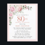 Budget Pink Floral 80th Birthday Invitation<br><div class="desc">Soft blush pink frame with an elegant pink rose floral arrangement in the upper left corner. 80th is written in a beautiful rose gold texture. Pretty and feminine design.</div>