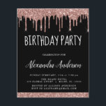 Budget Rose Gold Black Glitter Birthday Flyer<br><div class="desc">Budget Blush Pink - Rose Gold and Black Sparkly Dripping Glitter Custom Any Age (13th, 16th, 18th, 21st, 30th, 40th, 50th, 60th) Birthday Party Invitation . This is the perfect (thirteen, sixteen, eighteen, twenty one, thirty, forty, fifty or sixty) Fun and Trendy Birthday Invitation for a Modern Elegant Rose Gold...</div>