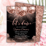 Budget Rose Gold Disco Ball 40th Birthday Invite<br><div class="desc">Budget Rose Gold Disco Ball 40th Birthday Party Invitation. Elevate your celebration with this modern and chic Rose Gold Disco Ball Birthday Party Invitation. Featuring dazzling rose gold glitter disco balls and elegant „Let's Dance” saying calligraphy script on a bold black background, this design sets the tone for a glamourous...</div>