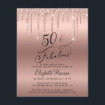 Budget Rose Gold Glitter 50th Birthday Invitation Flyer<br><div class="desc">NOTE: Envelopes are not included and this budget-friendly invitation prints on thin flyer paper, not thick card stock. Elegant and chic 50th birthday party invitation featuring "50 & Fabulous" written in stylish script against a rose gold background, with rose gold faux glitter dripping from the top. You can personalise with...</div>