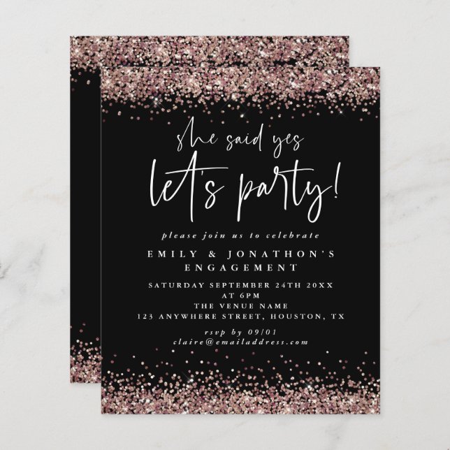 Budget She Said Yes Rose Gold Glitter Engagement  (Front/Back)