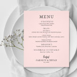Budget Simple Elegant Pink Wedding Menu<br><div class="desc">An affordable, value paper pink dinner menu card with your food choices in chic lettering is perfect for a modern wedding reception, wedding rehearsal dinner, anniversary party, or any special event with a sit-down dinner. Measures 4.5" x 5.6" (or choose from 2 other sizes) printed on 110 lb. weight paper....</div>
