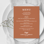 Budget Simple Elegant Terracotta Wedding Menu<br><div class="desc">A terracotta dinner menu card with your food choices in chic white lettering. Perfect for a modern wedding reception, wedding rehearsal dinner, anniversary party or any special event with a sit down dinner. Measures 4.5" x 5.6" (or choose from 2 other sizes) printed on 110 lb. weight paper. Envelopes are...</div>