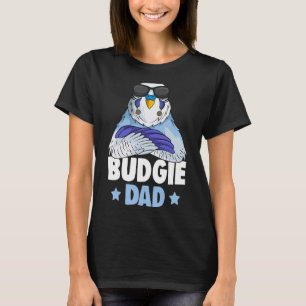 Budgie Dad Budgerigar Parakeet T-Shirt