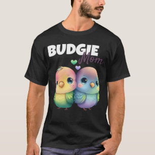 Budgie Mom Budgerigar Parakeet Bird 56 T-Shirt