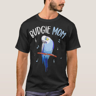 Budgie Mom Parakeet Budgerigar Womens Funny T-Shirt