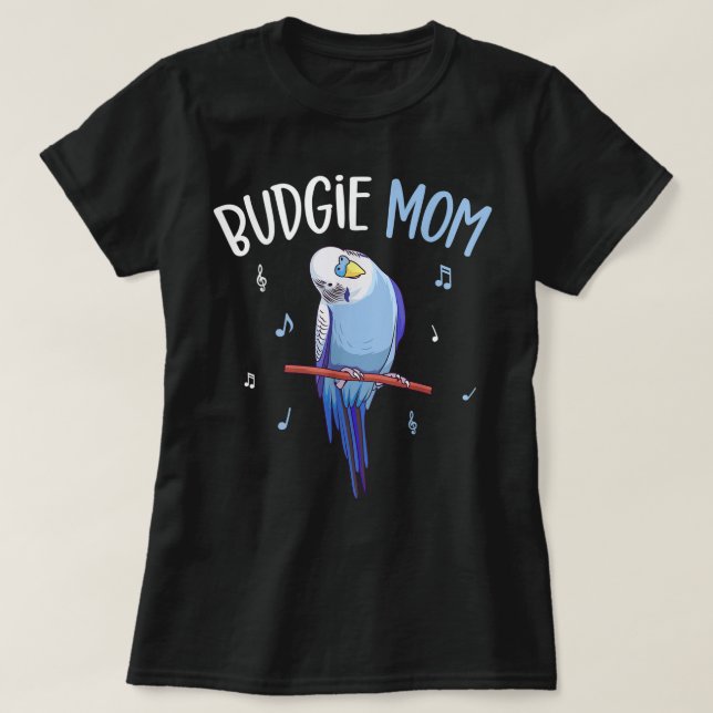 Budgie Mum Parakeet Budgerigar Womens Funny T-Shirt (Design Front)