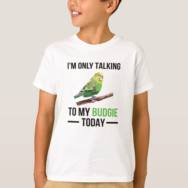 Budgie Owner Budgie Lover Parakeet Bird Budgerigar T-Shirt (Front)