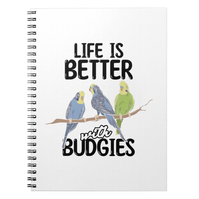 Budgie Pet Bird | Birds Animals Budgies Gift Ideas Notebook (Front)