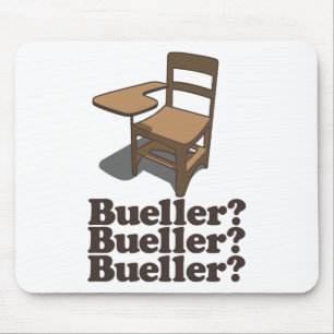 Bueller? Bueller? Bueller? Mouse Mat
