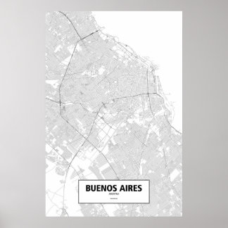 Buenos Aires, Argentina (black on white) Poster