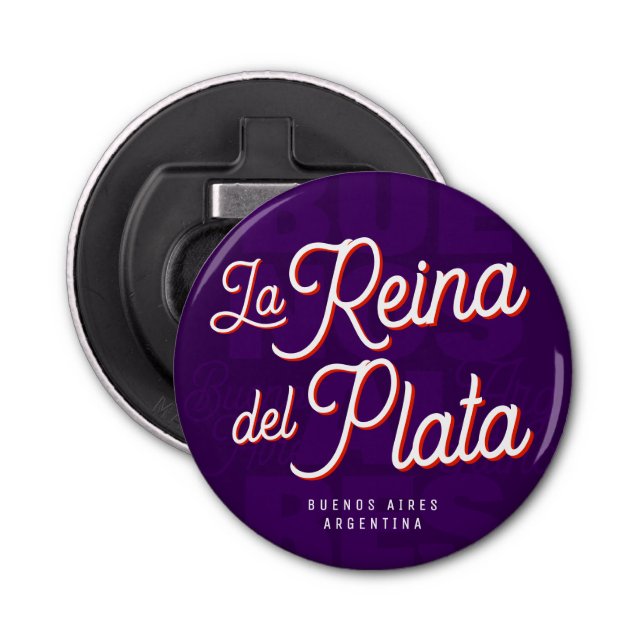Buenos Aires "La Reina del Plata" typography Art   Bottle Opener (Front)