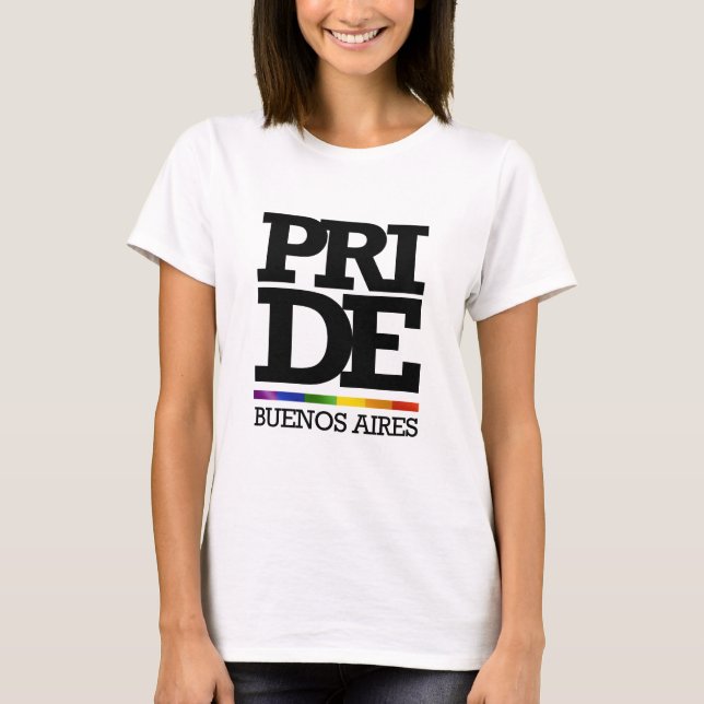 BUENOS AIRES PRIDE -.png T-Shirt (Front)