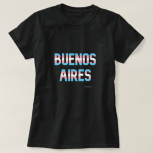 Buenos Aires Pride Transgender Flag T-Shirt