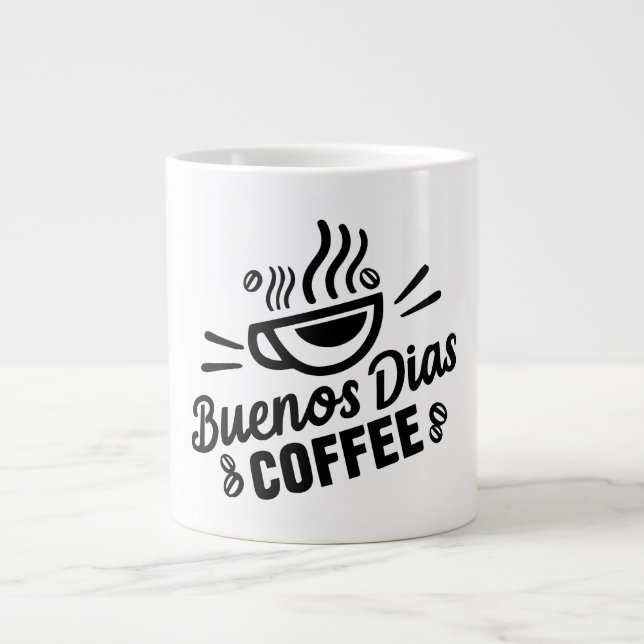 Buenos Dias Coffee Mug (Front)