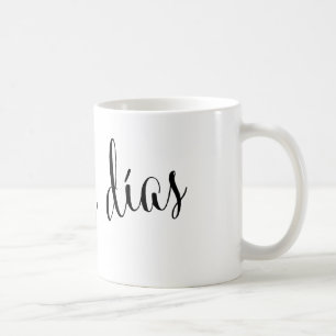 buenos días Good Morning Spanish Mug