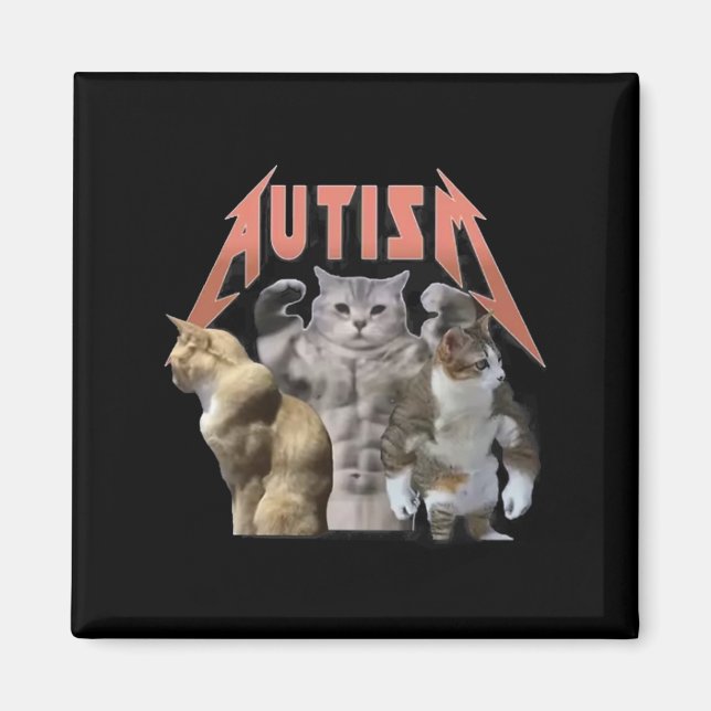 Buff Cats Autism Meme  Magnet (Front)