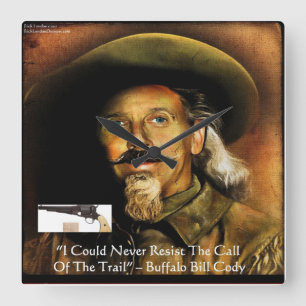 Buffalo Bill Cody His Gun & Quote Wall Clock